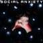 Social Anxiety