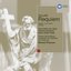 Duruflé: Requiem, Messe cum jubilo & Motets