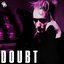 Doubt - Single