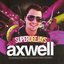 Axwell Superdeejays