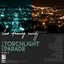 The Torchlight Parade, Vol. I