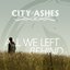 All We Left Behind