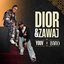 Dior & Zawaj