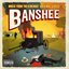 Banshee (Music From the Cinemax® Original Series)