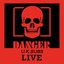 Danger (U.K. Subs Live)