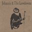 Johnnie & The Lowdowns