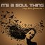 It's a Soul Thing - Deep House Grooves, Vol. 1