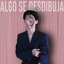 Algo Se Desdibuja - EP