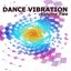Dance Vibration, Vol. 2