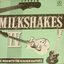 Milkshakes IV: The Men with the Golden Guitars