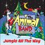 The Animal Band Christmas: Jungle All the Way