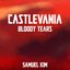 Bloody Tears - Epic Version (from "Castlevania")