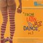 From Latin To Jazz Dance Vol.1