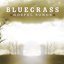 Bluegrass Gospel Songs