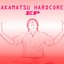 AKAMATSU HARDCORE EP