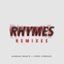 Rhymes (Remixes)