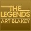 The Legends - Art Blakey