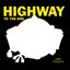 HIGHWAY TO THE END