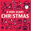 A Very Scary Christmas