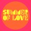 Summer Of Love