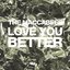 Love You Better - EP