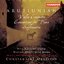 Arutiunian: Violin Concerto, Sinfonietta & Concertino for Piano