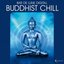 Bar De Lune Presents: Buddhist Chill