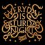 Everyday Is Saturday Night