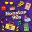 Nonstop 90s