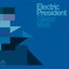 Electric President: sleep well (official morr music upload)