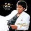 Thriller 25: The World's Biggest Selling Album of All Time