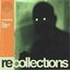 RECOLLECTIONS EP