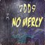 No Mercy - Single