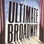 Ultimate Broadway