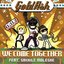 We come together (remix single)
