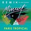 Paris Tropical (Jean Tonique Remix) - Single