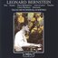Bernstein: Piano Trio, Clarinet Sonata, 3 Meditations, 13 Anniversaries & Touches