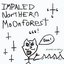 Impaled Northern Moonforest 7"