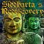 Siddharta's Rediscovery (Live Life Intensely)