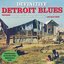 Definitive Detroit Blues