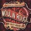 Moulin Rouge