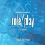 Role/Play Original Motion Picture Soundtrack