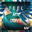 Feel My Love - Single