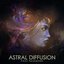 Astral Diffusion