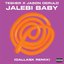 Jalebi Baby (Tesher x Jason Derulo) [DallasK Remix]