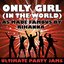 Only Girl (In The World) (As Made Famous By Rihanna)