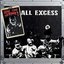 All Excess (Live)