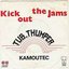 Kick Out The Jams