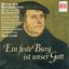 Choral Music (Music of the Reformation) - Walter, J. / Muntzer, T. / Luther, M / Fevin, A. De / Othmayr, K.