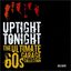 Uptight Tonight - The Ultimate 60s Garage Collection